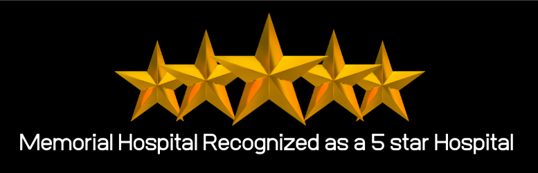 Memorial Hospital Recognized as a 5 star Hospital