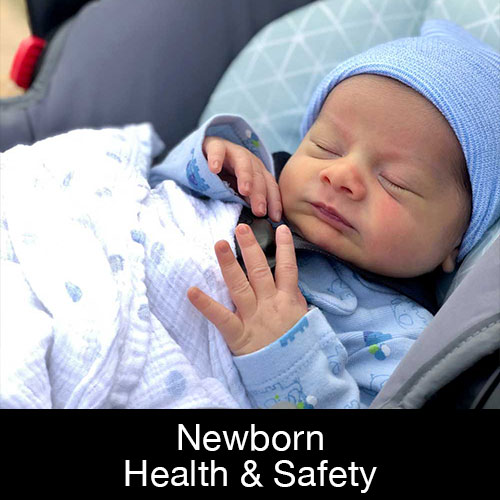 Newborn Health & Safety