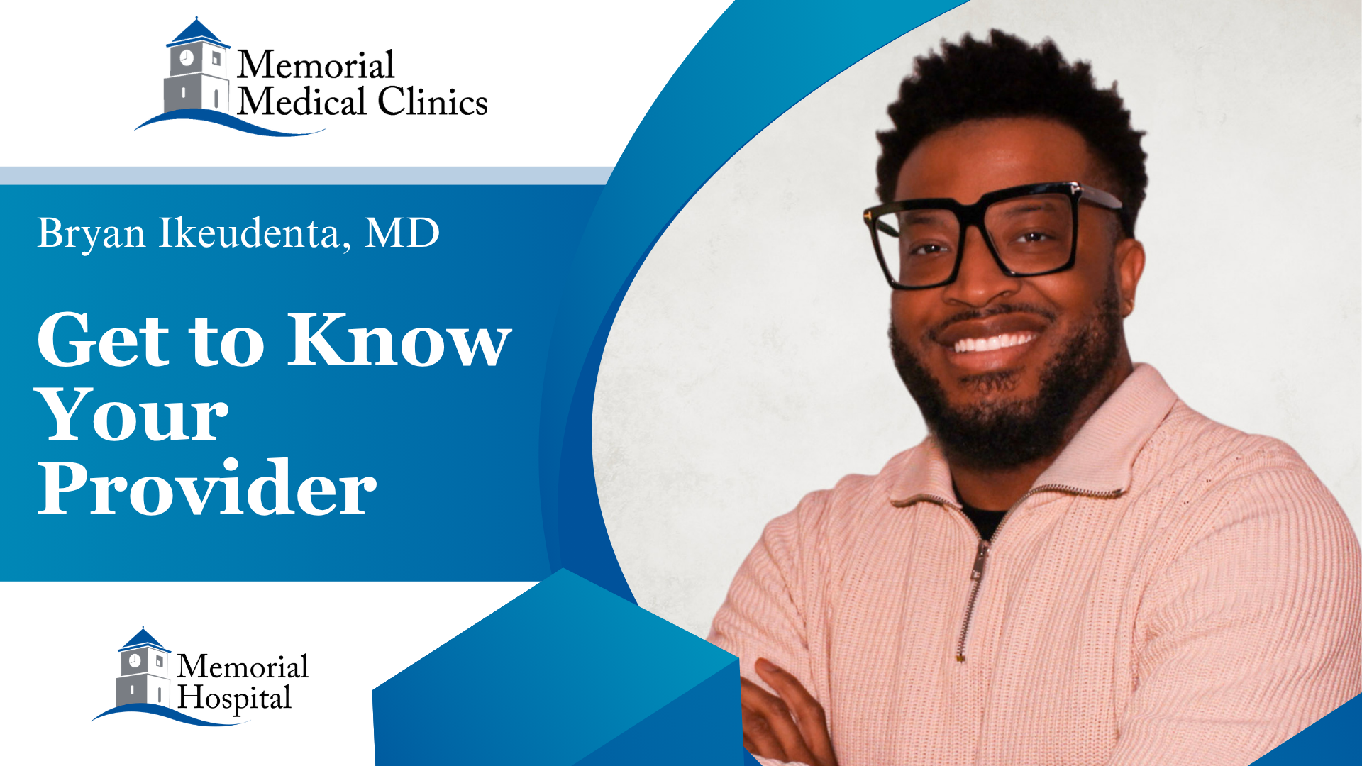 Bryan Ikeudenta, MD Get to Know Your Provider